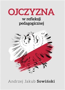 Picture of Ojczyzna w refleksji pedagogicznej