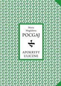 Zobacz : Apokryfy u... - Maria Magdalena Pocgaj