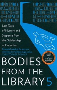 Obrazek Bodies from the Library 5 Forgotten Stories of Mystery and Suspense from the Golden Age of Detection