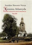 Kresowa At... - Stanisław Sławomir Nicieja -  Książka z wysyłką do UK