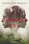 Polska książka : Pęknięta k... - Magdalena Zimniak