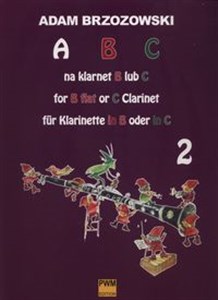 Picture of ABC na klarnet B lub C Podręcznik do nauki gry na klarnecie dla najmłodszych, cz.2