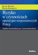 Ryzyko w c... - Jacek Kudła, Piotr Kosmaty -  Polish Bookstore 