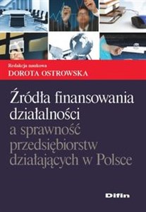 Picture of Źródła finansowania działalności a sprawność przedsiębiorstw działających w Polsce
