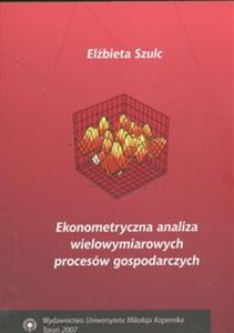 Picture of Ekonometryczna analiza wielowymiarowych procesów