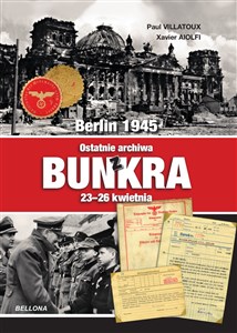 Picture of Berlin 1945 Ostatnie archiwa z bunkra 23-26 kwietnia