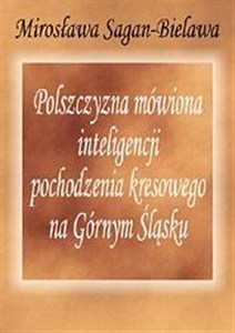 Picture of Polszczyzna mówiona inteligencji pochodzenia...