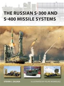 Obrazek The Russian S-300 and S-400 Missile Systems