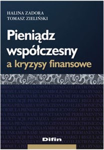 Picture of Pieniądz współczesny a kryzysy finansowe