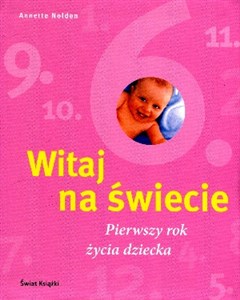 Picture of Witaj na świecie Pierwszy rok życia dziecka