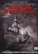 Jelenia Gó... - Szymon Wrzesiński, Paweł Kałafatiuk, Krzysztof Urban -  books from Poland