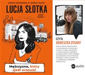 Lucja Słot... - Marta Guzowska, Leszek Talko -  foreign books in polish 