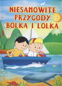 Picture of Niesamowite przygody Bolka i Lolka