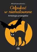 Odpukać w ... - Michał Januszkiewicz -  books in polish 