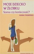 Moje dziec... - Hanna Trawińska -  books from Poland