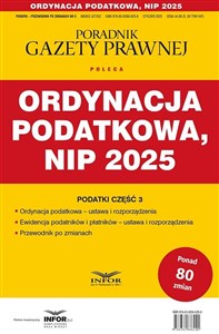 Picture of Ordynacja podatkowa, NIP 2025 Podatki- Przewodnik po zmianach 3/2025