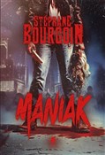 Polska książka : Maniak - Stephane Bourgoin