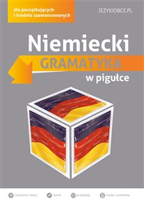 Obrazek Niemiecki Gramatyka w pigułce dla początkujących i średnio zaawansowanych