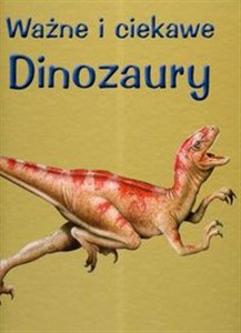 Obrazek Ważne i ciekawe Dinozaury
