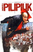 Wampir z M... - Andrzej Pilipiuk -  books in polish 