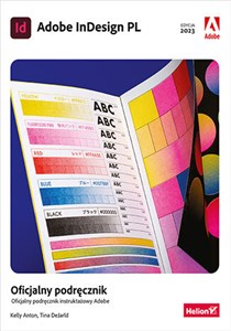 Obrazek Adobe InDesign PL. Oficjalny podręcznik Edycja 2023