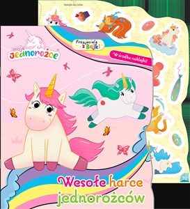 Picture of Moje jednorożce Przyjaciele z bajki Wesołe harce jednorożców