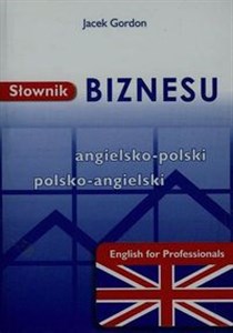 Picture of Słownik biznesu angielsko-polski polsko-angielski