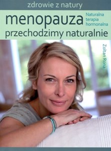 Picture of Menopauza Przechodzimy naturalnie Naturalna terapia hormonalna