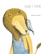 Lew i ptak... - Marianne Dubuc - Ksiegarnia w UK