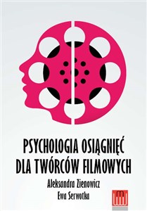 Picture of Psychologia osiągnieć dla twórców filmowych