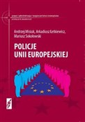 Policje Un... - Andrzej Misiuk, Arkadiusz Letkiewicz, Mariusz Sokołowski -  books from Poland