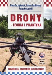 Obrazek Drony teoria i praktyka Poradnik dla kandydatów na operatorów