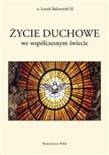 Zobacz : Życie duch... - Leszek Balczewski