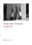 Osobnikt - Krzysztof Siwczyk -  Polish Bookstore 