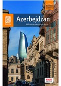 Polska książka : Azerbejdża... - Monika Pacukiewicz, Mateusz Olszowy