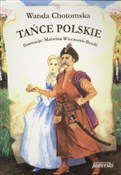 Polska książka : Tańce pols... - Wanda Chotomska