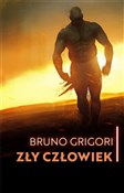 Książka : Zły człowi... - Bruno Grigori