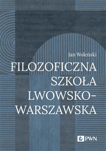 Picture of Filozoficzna Szkoła Lwowsko-Warszawska