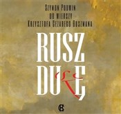 Rusz Duszę... - Szymon Podwin, Krzysztof Cezary Buszman -  Książka z wysyłką do UK