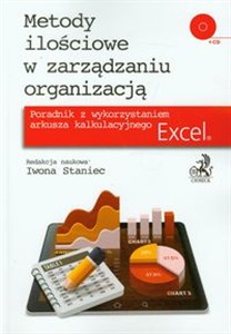 Obrazek Metody ilościowe w zarządzaniu organizacją z płytą CD Poradnik z wykorzystaniem arkusza kalkulacyjnego Excel.
