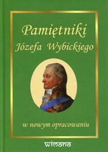 Picture of Pamiętniki Józefa Wybickiego w nowym opracowaniu