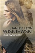 Polska książka : Los powtór... - Janusz Leon Wiśniewski