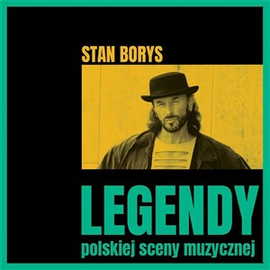 Picture of Legendy polskiej sceny muzycznej Stan Borys