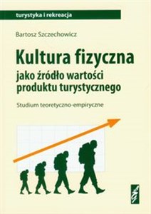Picture of Kultura fizyczna jako źródło wartości produktu