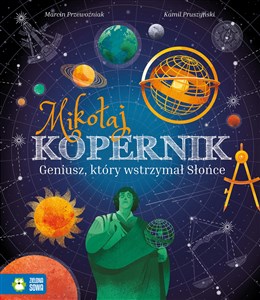 Obrazek Mikołaj Kopernik Geniusz który wstrzymał Słońce