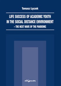 Obrazek Life success of academic youth in the social distance environment the next wave of the pandemic