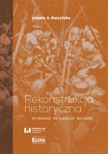 Picture of Rekonstrukcja historyczna Wybrane refleksje własne