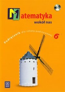 Picture of Matematyka wokół nas 6 Podręcznik z płytą CD szkoła podstawowa