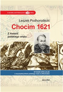 Obrazek Chocim 1621 Z historii polskiego oręża