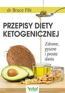 Picture of Przepisy diety ketogenicznej Zdrowe, pyszne i proste dania